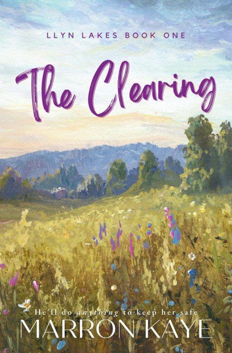 Knjiga The Clearing Marron Kaye