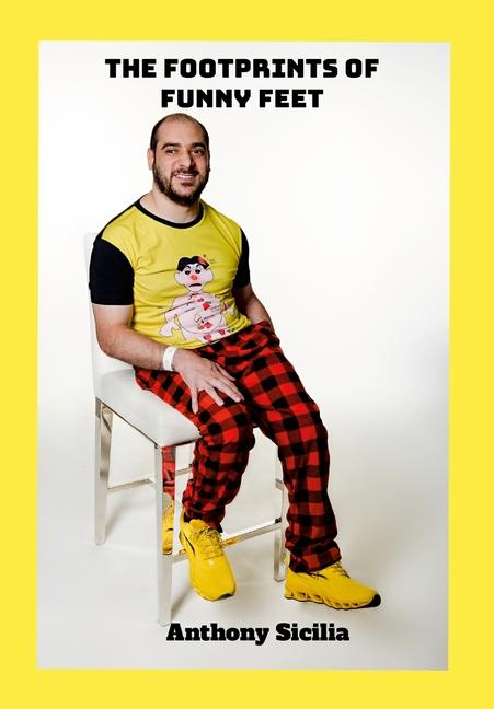 Knjiga The Footprints of Funny Feet Anthony Sicilia