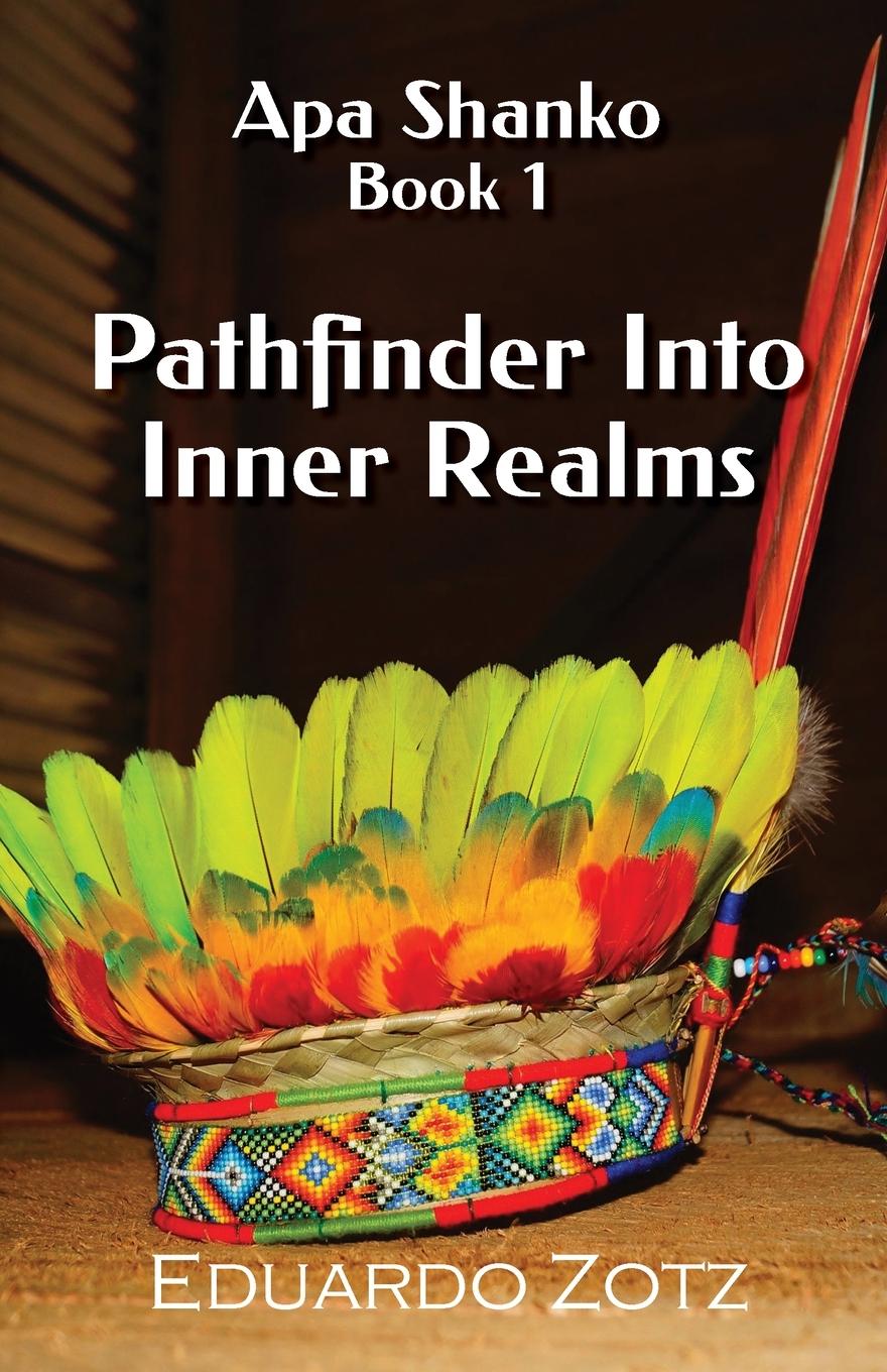 Knjiga Pathfinder Into Inner Realms Eduardo Zotz