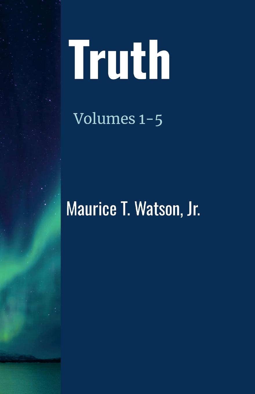 Knjiga Truth Jr. Maurice T. Watson
