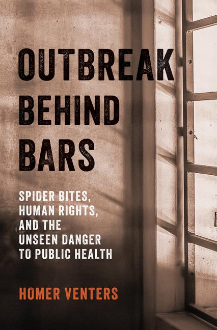 Knjiga Outbreak Behind Bars Venters