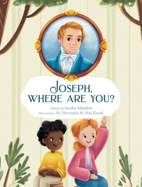 Knjiga Joseph, Where Are You? 
