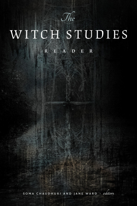 Kniha The Witch Studies Reader Jane Ward