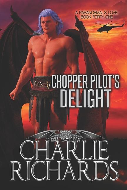 Buch Chopper Pilot's Delight Charlie Richards