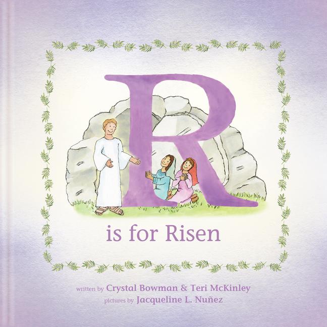 Book R Is for Risen Teri Mckinley