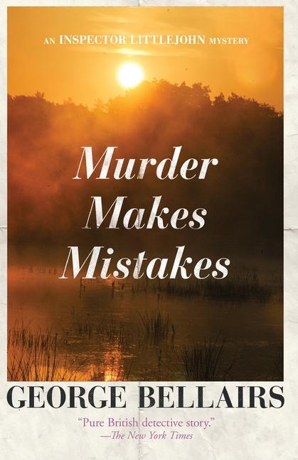 Knjiga Murder Makes Mistakes George Bellairs