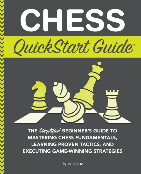 Book Chess QuickStart Guide Tyler Cruz