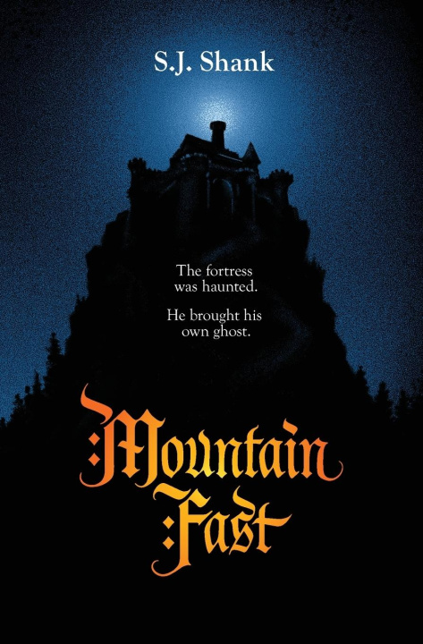 Book Mountain Fast S.J. Shank