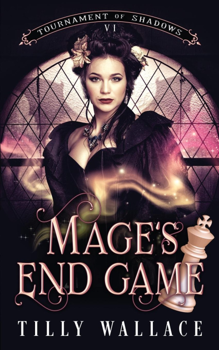 Knjiga Mage's End Game Tilly Wallace