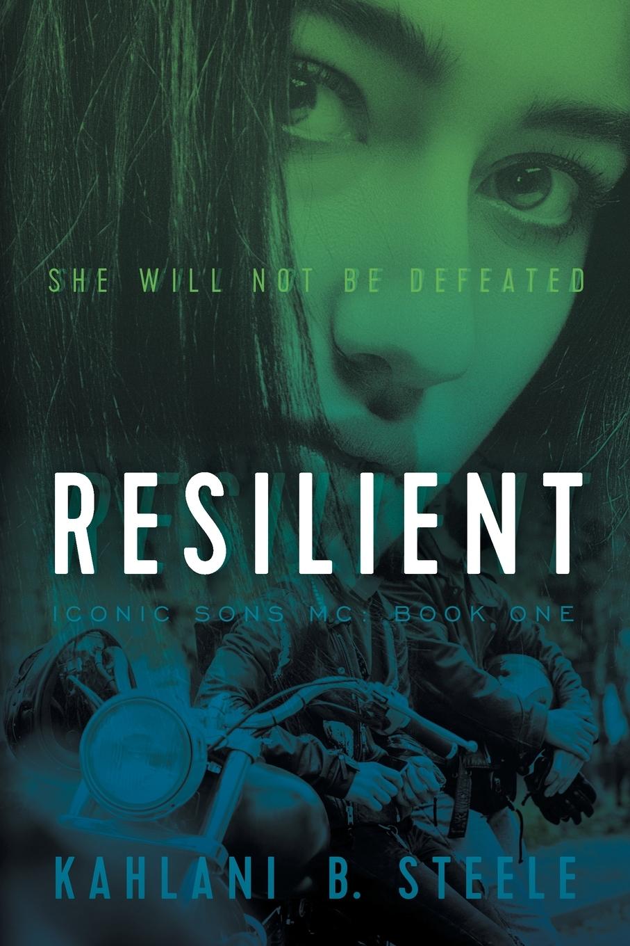 Knjiga Resilient Kahlani B. Steele