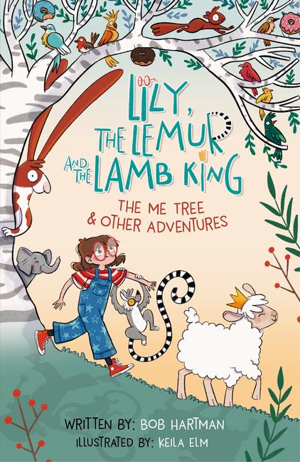 Könyv Lily, the Lemur, and the Lamb King Keila Elm