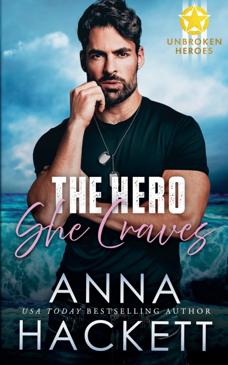 Knjiga The Hero She Craves Anna Hackett