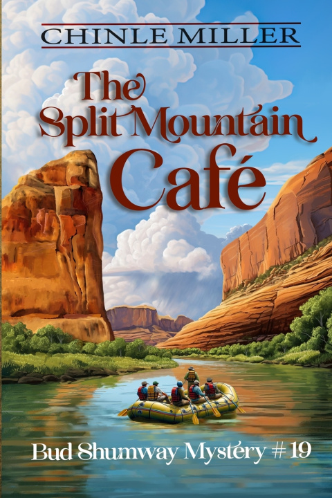 Knjiga The Split Mountain Cafe Chinle Miller