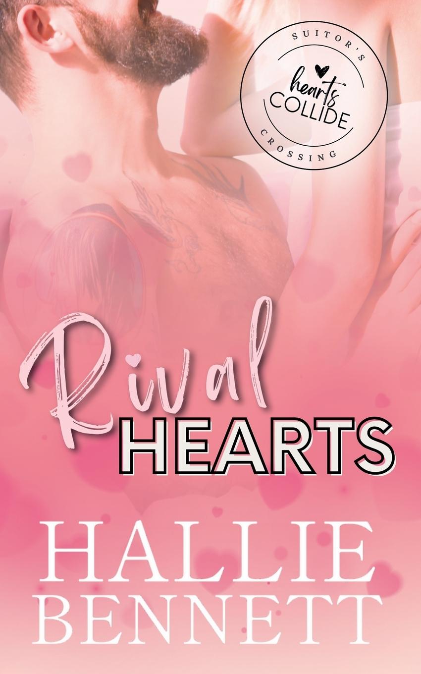 Knjiga Rival Hearts Hallie Bennett