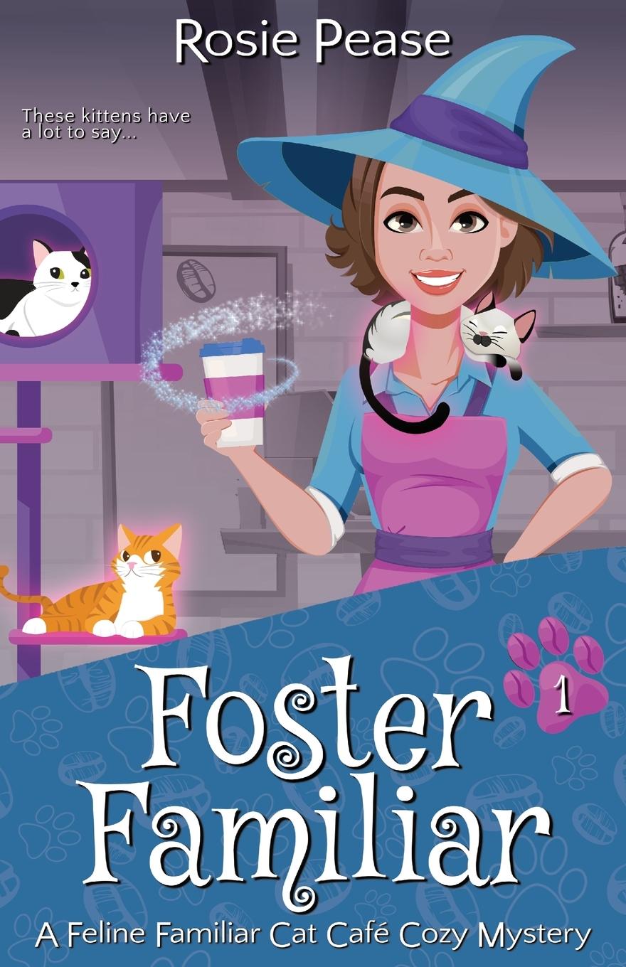 Knjiga Foster Familiar Rosie Pease