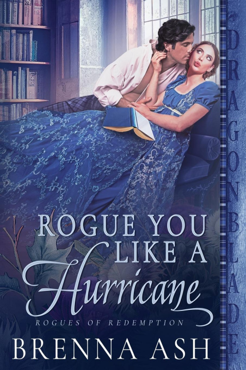 Knjiga Rogue You Like a Hurricane Brenna Ash