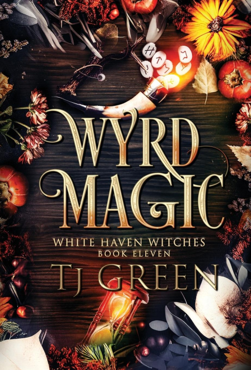 Book Wyrd Magic TJ Green