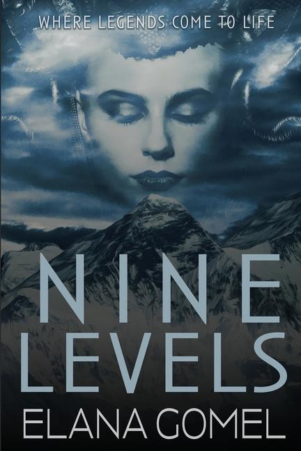 Knjiga Nine Levels Elana Gomel