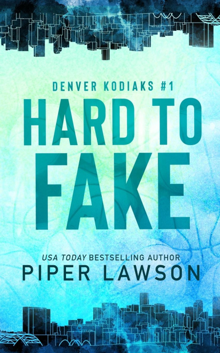 Book Hard to Fake Piper Lawson