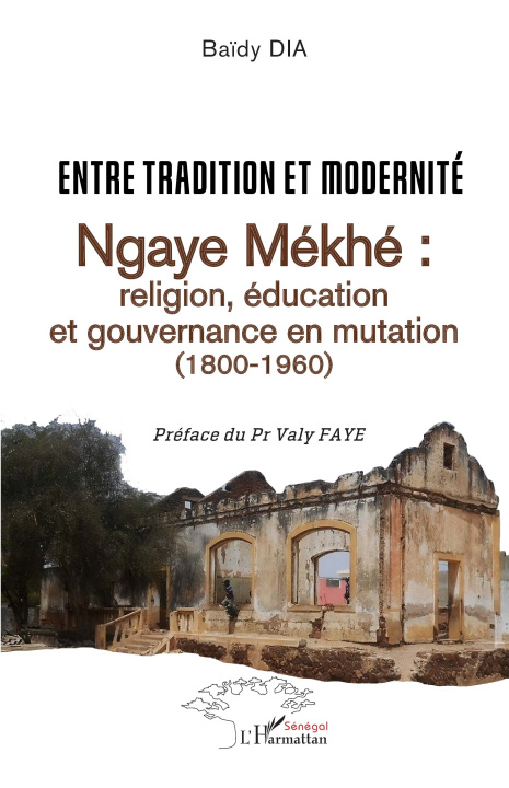 Knjiga Entre tradition et modernité Baïdy Dia