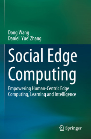 Knjiga Social Edge Computing Dong Wang