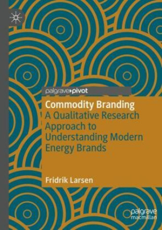Buch Commodity Branding Fridrik Larsen