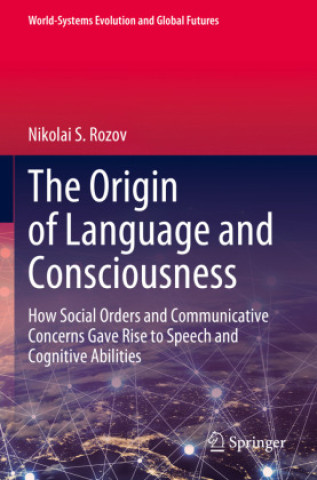 Libro The Origin of Language and Consciousness 