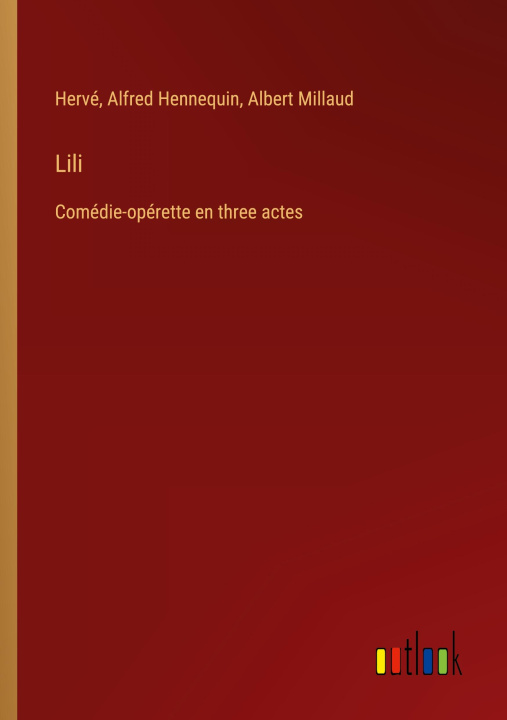 Libro Lili Alfred Hennequin