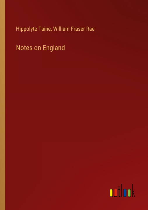 Boek Notes on England William Fraser Rae