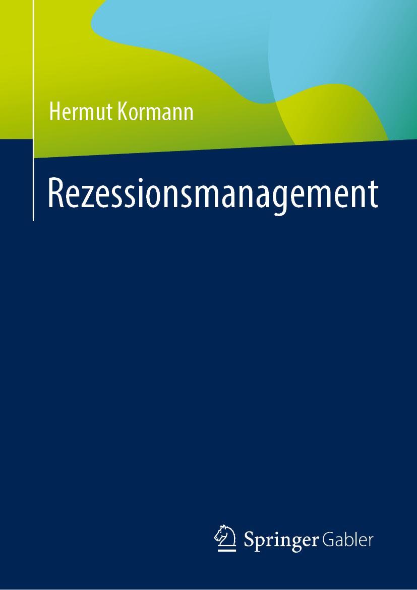 Książka Rezessionsmanagement Hermut Kormann