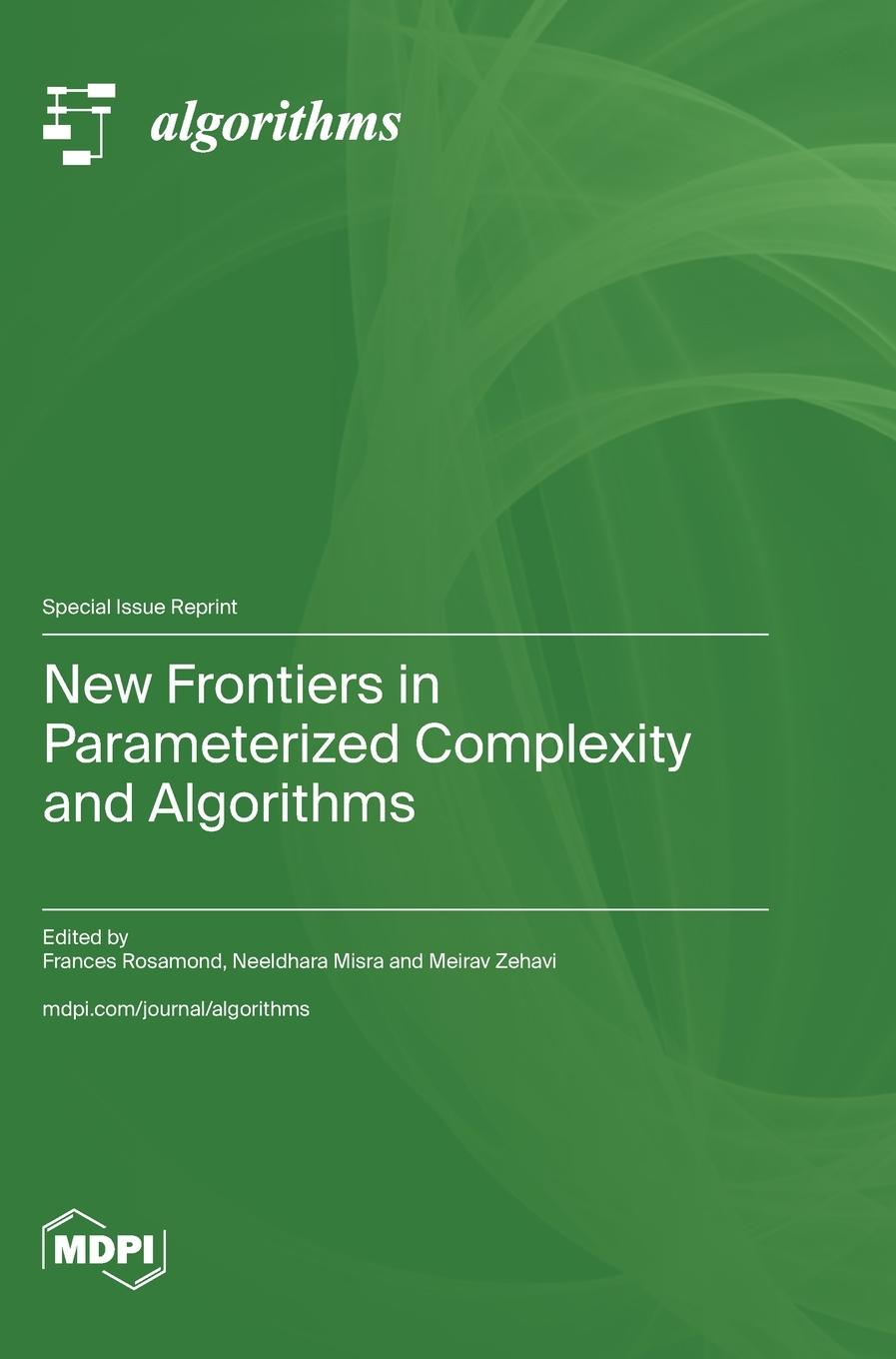 Book New Frontiers in Parameterized Complexity and Algorithms Frances Rosamond