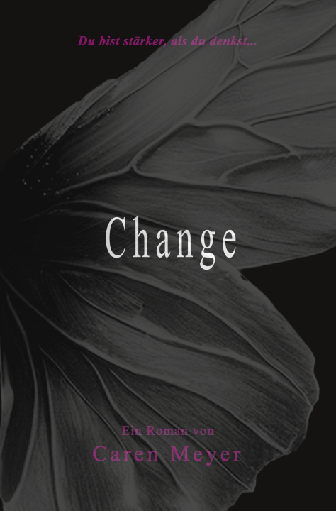 Knjiga Change Caren Meyer