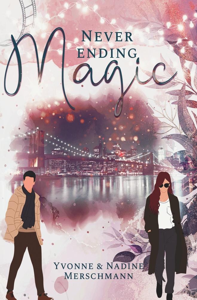 Knjiga Never Ending Magic Yvonne & Nadine Merschmann