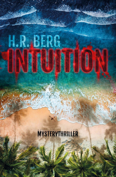 Knjiga Intuition H.R. Berg
