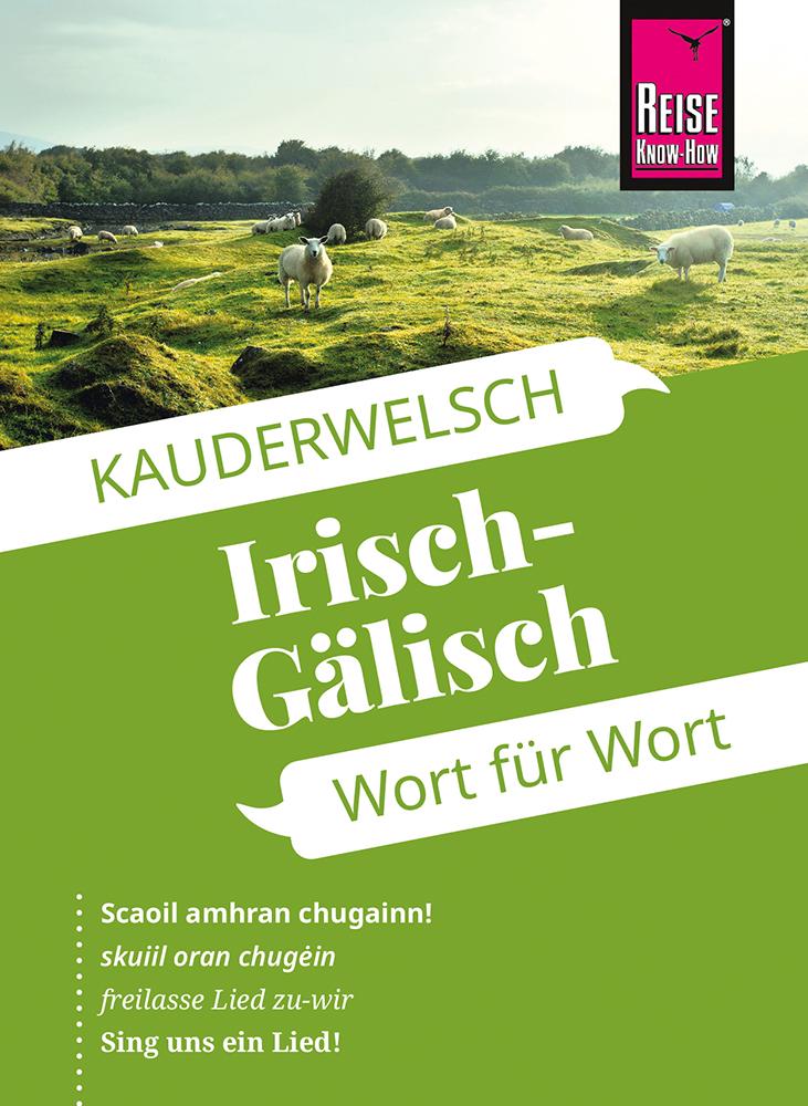 Βιβλίο Reise Know-How Sprachführer  Irisch-Gälisch - Wort für Wort 