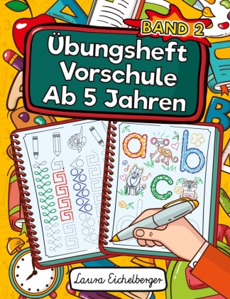 Knjiga Übungsheft Vorschule Ab 5 Jahren 