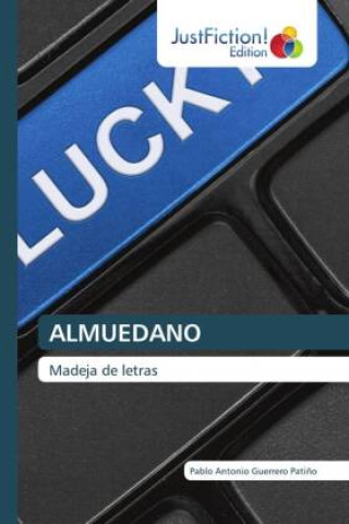 Knjiga ALMUEDANO Pablo Antonio Guerrero Patiño