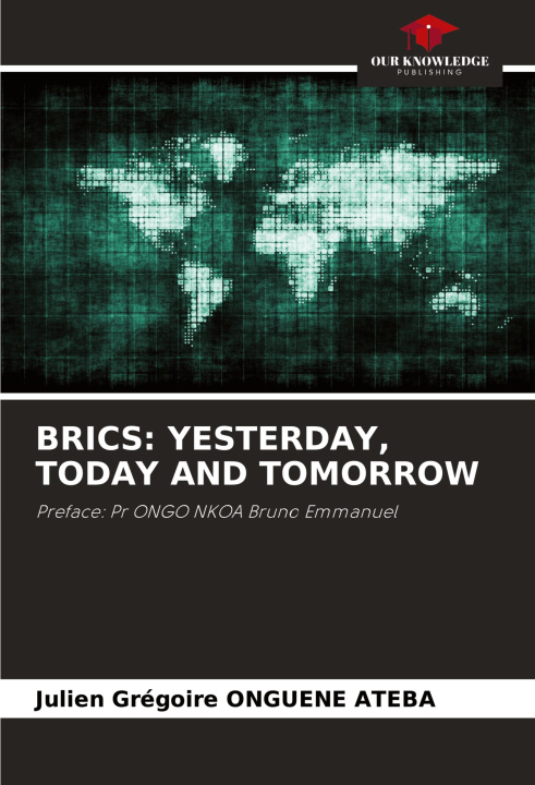 Książka BRICS: YESTERDAY, TODAY AND TOMORROW 