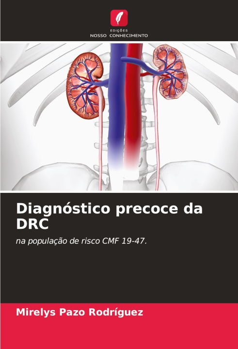 Knjiga Diagnóstico precoce da DRC Mirelys Pazo Rodríguez