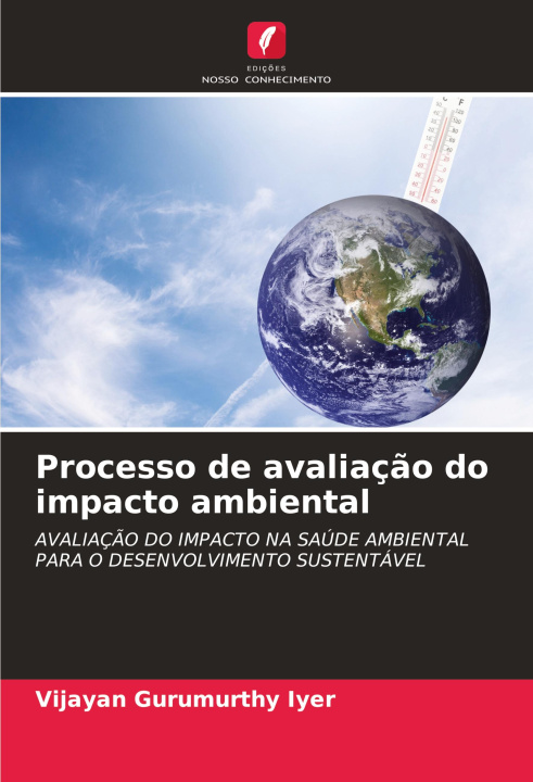 Buch Processo de avaliaç?o do impacto ambiental Vijayan Gurumurthy Iyer