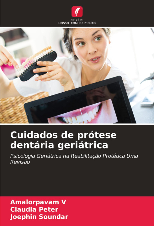 Buch Cuidados de prótese dentária geriátrica Claudia Peter