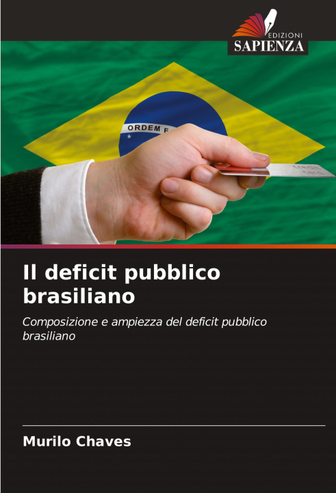 Knjiga Il deficit pubblico brasiliano Murilo Chaves