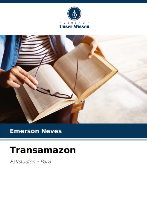 Knjiga Transamazon Emerson Neves