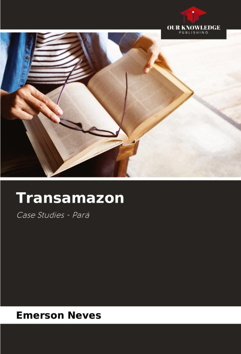 Knjiga Transamazon Emerson Neves