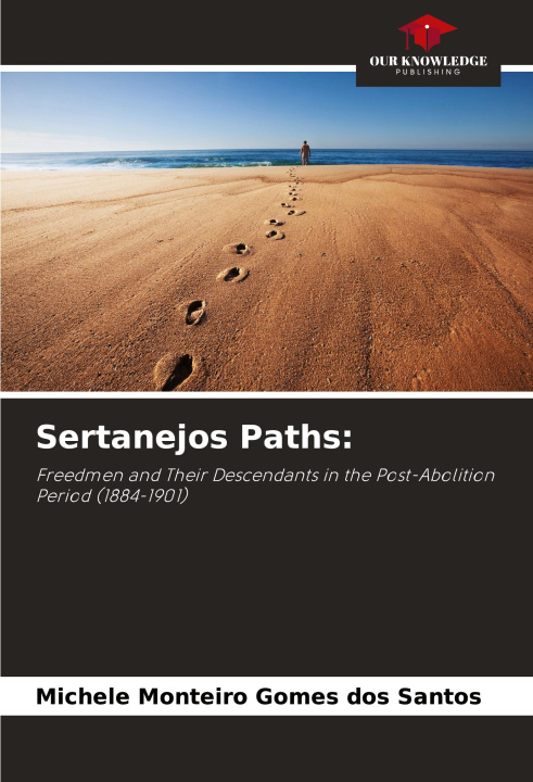 Knjiga Sertanejos Paths: Michele Monteiro Gomes dos Santos