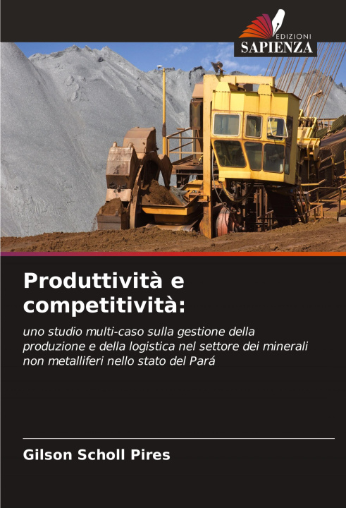 Knjiga Produttivit? e competitivit?: Gilson Scholl Pires