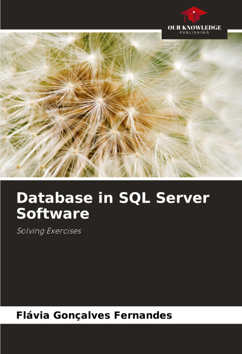 Knjiga Database in SQL Server Software Flávia Gonçalves Fernandes
