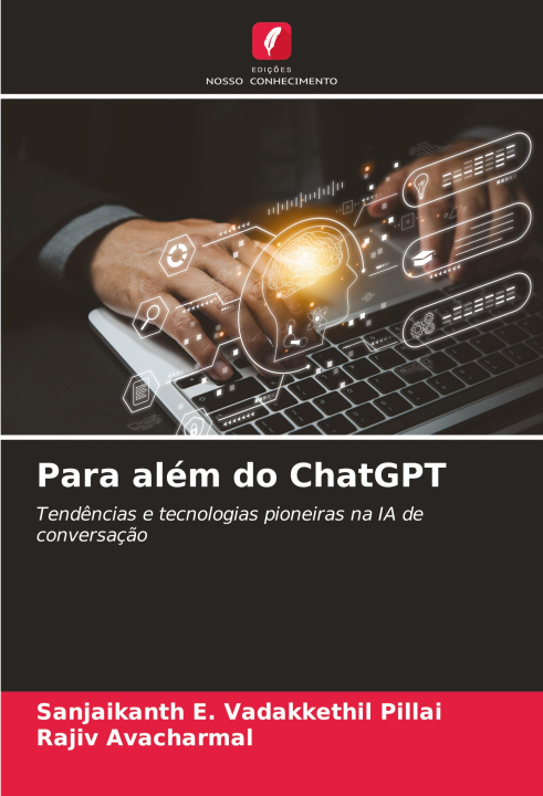 Knjiga Para além do ChatGPT Rajiv Avacharmal