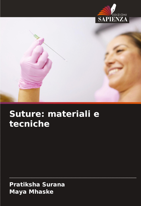 Knjiga Suture: materiali e tecniche Maya Mhaske