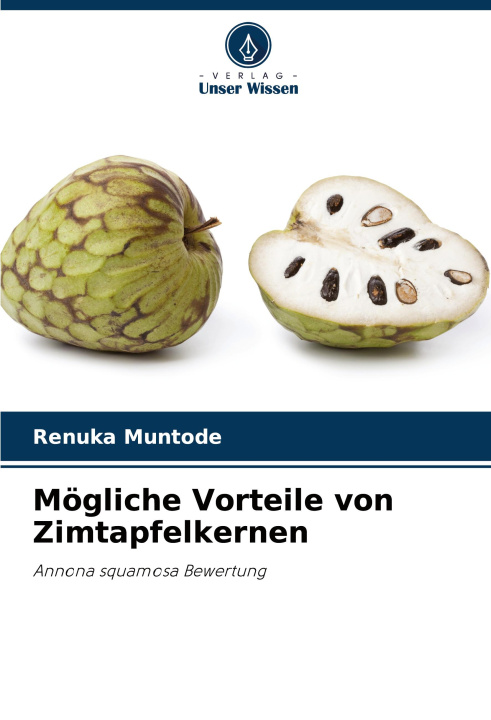 Kniha Mögliche Vorteile von Zimtapfelkernen 